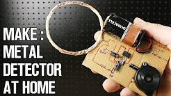 Homemade Metal Detector Simple & Sensitive